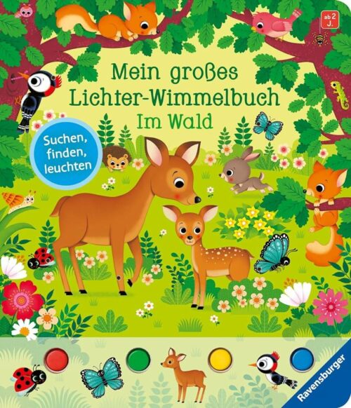 Mein grosses Lichter-Wimmelbuch im Wald