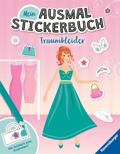 Mein Ausmal Stickerbuch Traumkleider