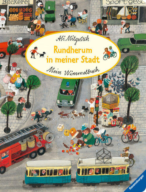 Mein Wimmelbuch Runderum in meiner Stadt