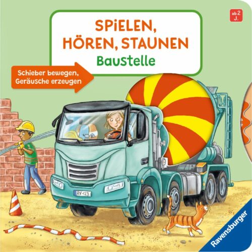 Spielen, Hören, Staunen: Baustelle