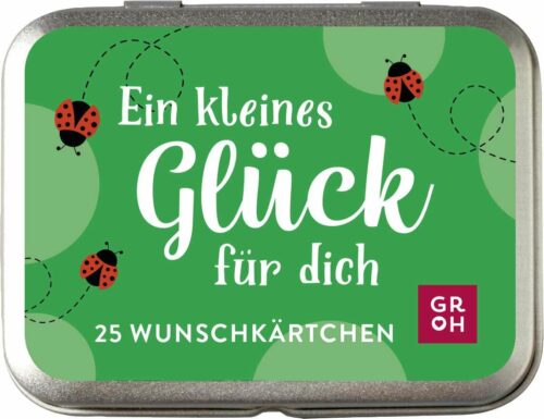 Ein kleines Glück für dich