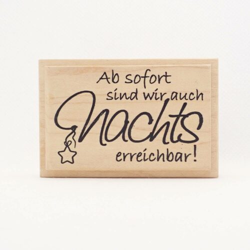 Stempel Ab sofort nachts erreichbar